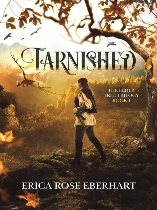 Title details for Tarnished by Erica Rose Eberhart - Available